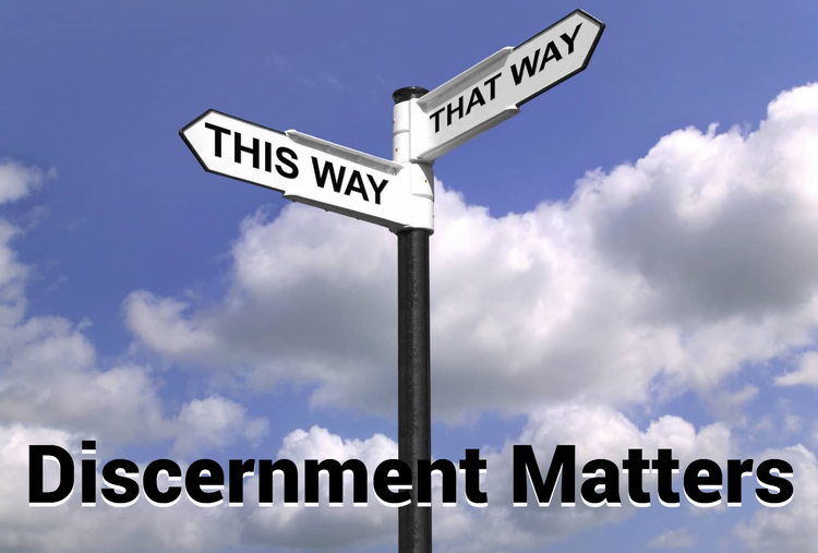 Why Discernment Matters in Doctrinal Conversations