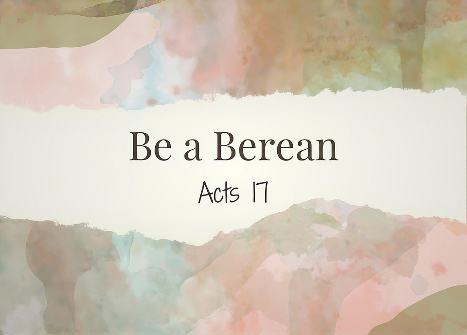 BEREAN APPROACH